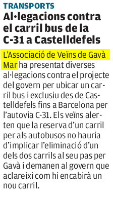 Not&iacute;cia publicada el 19 de mar&ccedil; de 2008 al diari AVUI sobre les al&middot;legacions de l'AVV de Gav&agrave; Mar al possible carril bus de l'autovia de Castelldefels